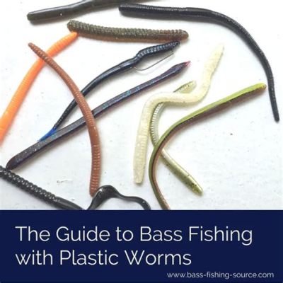 How to Rig Plastic Worms for Bass: A Comprehensive Guide to Mastering the Art of Bass Fishing